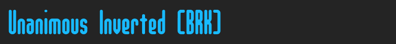 Unanimous Inverted (BRK) font
